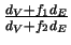 $\frac{d_V + f_1 d_E} {d_V + f_2 d_E}$